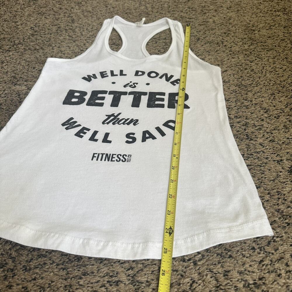 “Well Done Is Better Than Well Said” Workout Tank Size M - Picture 4 of 6